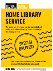 Home Library Service <https://www.suffolklibraries.co.uk/visit/home-deliveries>